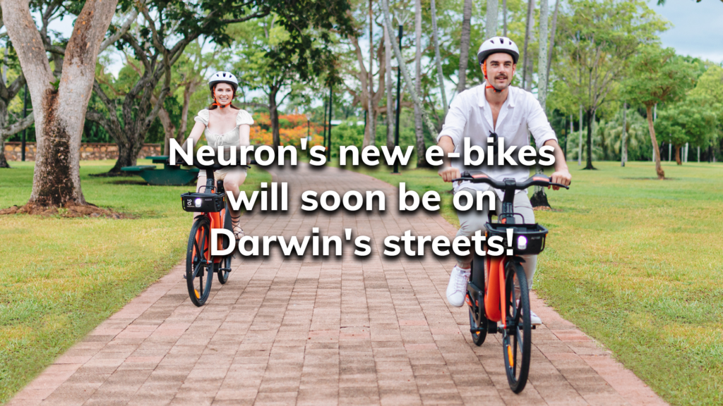 Neuron's new ebikes will soon be on Darwin's streets! Neuron Mobility