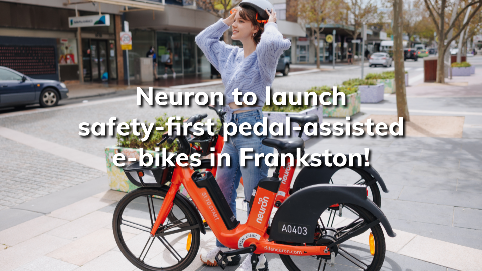 Neuron to launch safetyfirst pedalassisted ebikes in Frankston