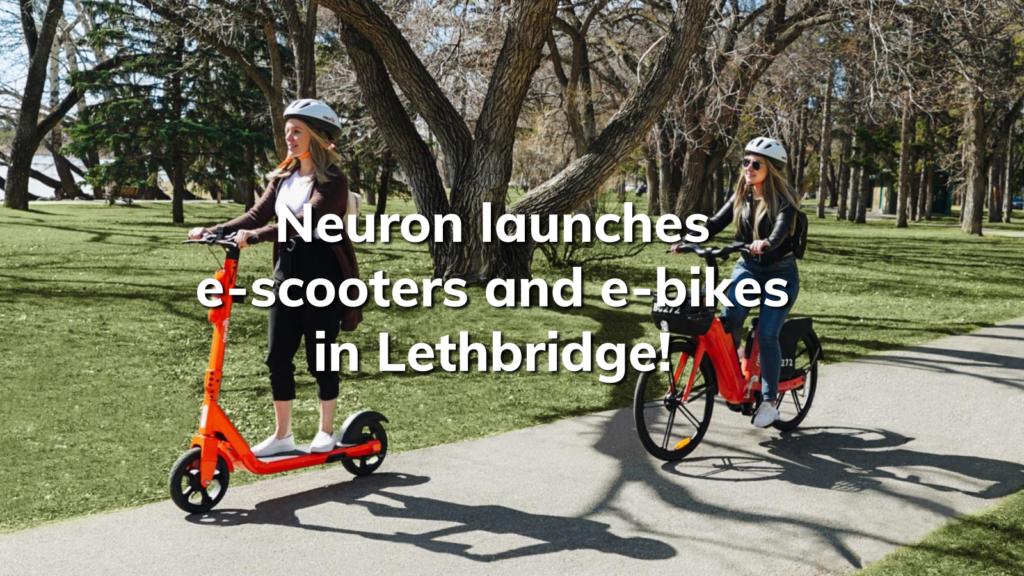 Neuron launches escooters and ebikes in Lethbridge! Neuron Mobility