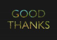 Good Thanks Good Thanks